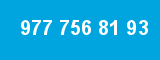 977 756 81 93